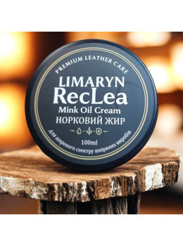 Норковий жир для шкіряних виробів, сумок Limaryn RecLea 100 мл